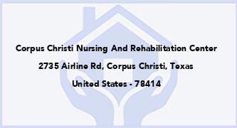 Corpus Christi Nursing And Rehabilitation Center