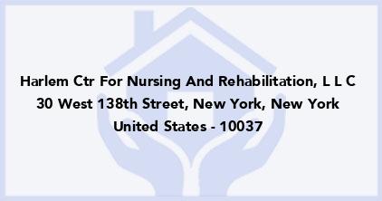 Harlem Ctr For Nursing And Rehabilitation, L L C
