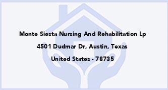 Monte Siesta Nursing And Rehabilitation Lp