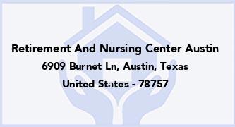 Retirement And Nursing Center Austin