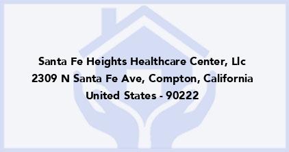 Santa Fe Heights Healthcare Center, Llc