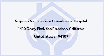 Sequoias San Francisco Convalescent Hospital