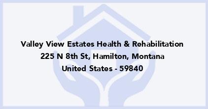 Valley View Estates Health & Rehabilitation